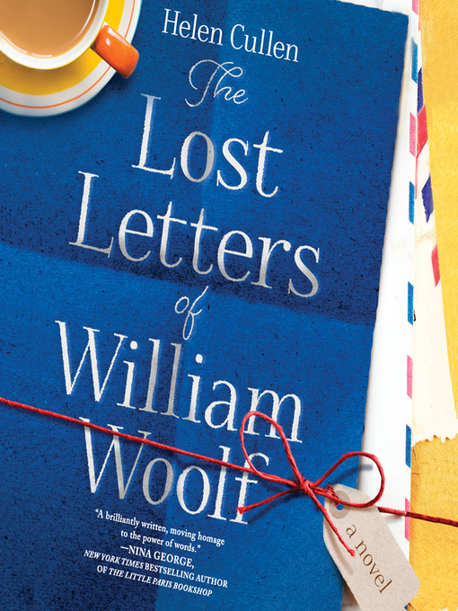 Title details for The Lost Letters of William Woolf by Helen Cullen - Available